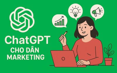ChatGPT cho dân marketing – Ứng dụng thực tế và tips