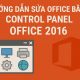 Hướng Dẫn Sửa Office Bằng Control Panel Office 2016 – Cực Dễ, Ai Cũng Làm Được! 2