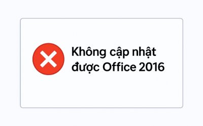 Blog 6 Sửa Lỗi “Không Cập Nhật Được Office 2016” – Khi Nút Update Bỗng Dưng “bất Động”