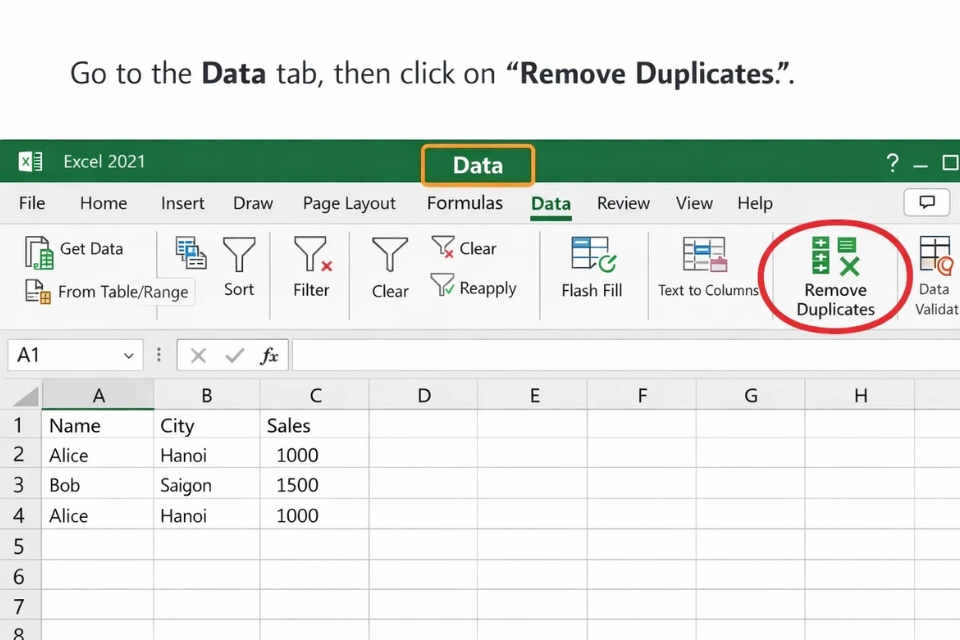Cách thực hiện Remove Duplicates Excel 2021 12 Cách thực hiện Remove Duplicates Excel 2021 12
