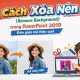 Cách xóa nền (Remove Background) trong PowerPoint 2019 đơn giản mà hiệu quả 34