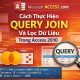 Cách Thực Hiện Query Join Và Lọc Dữ Liệu Trong Access 2010