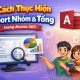 Cách Thực Hiện Report Nhóm & Tổng trong Access 365 (Hướng Dẫn Chi Tiết) 13