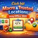 Cách bật Macro & Trusted Locations trong Office 2021