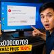 Sửa lỗi 0x00000709 Windows 10 12