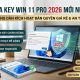 Mua Key Win 11 Pro 2026 Mới Nhất: Hướng Dẫn Kích Hoạt Bản Quyền Giá Rẻ & An Toàn 11