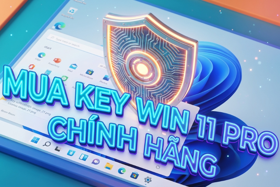 Mua Key Win 11 Pro Chính Hãng