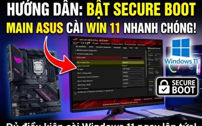 Blog 3 Cách bật Secure Boot và TPM 2.0 trên main Gigabyte để cài Windows 11 (Chi tiết từng bước)