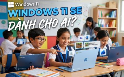 Windows 11 SE Dành Cho Ai? Giải Mã Phiên Bản Hệ Điều Hành “Đặc Biệt” Từ Microsoft
